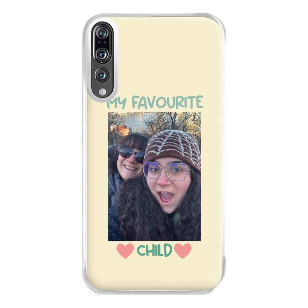 My Favourite Child - Personalised Mother's Day Phone Case for Huawei P20 Pro