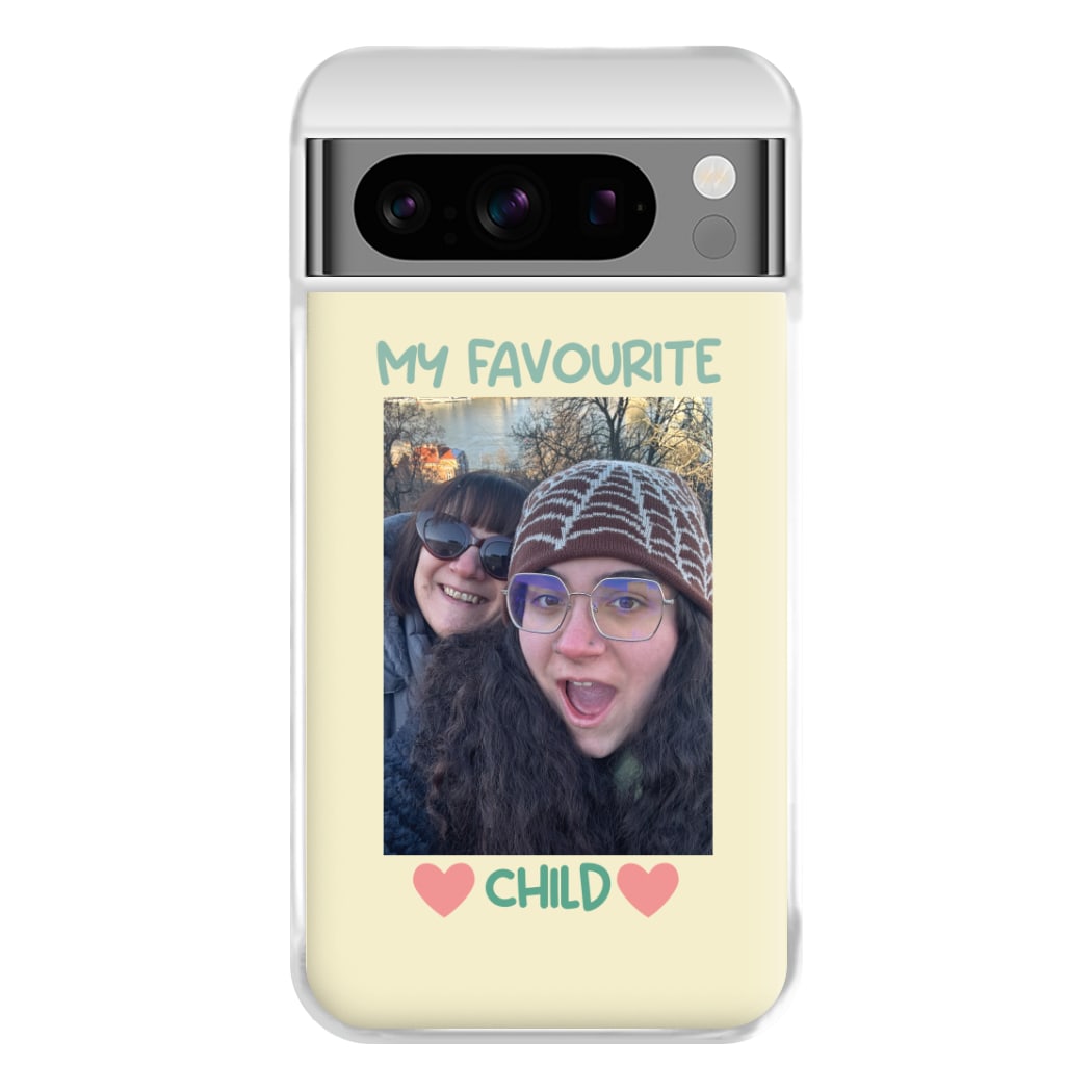 My Favourite Child - Personalised Mother's Day Phone Case for Google Pixel 8 Pro