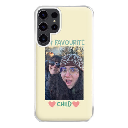 My Favourite Child - Personalised Mother's Day Phone Case for Galaxy S23 Ultra