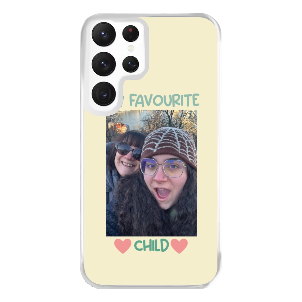 My Favourite Child - Personalised Mother's Day Phone Case for Galaxy S22 Ultra