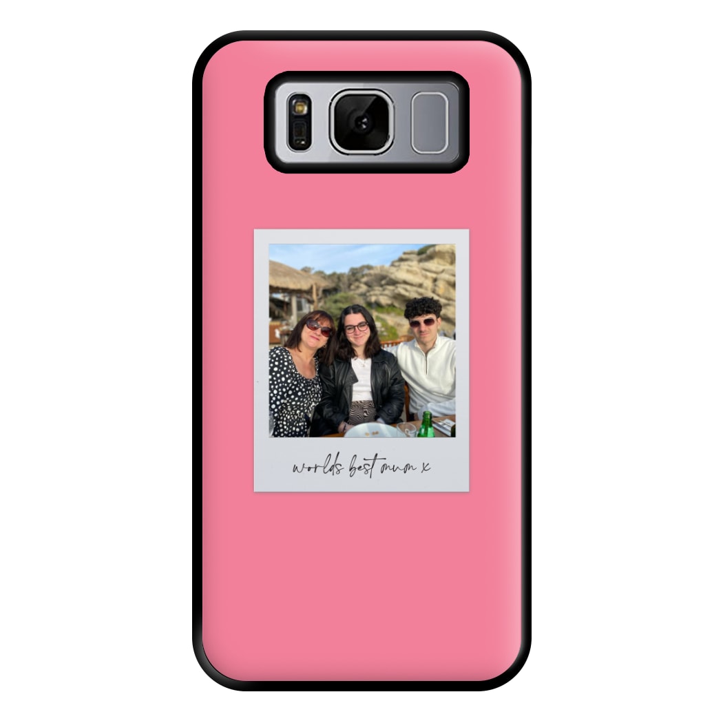 Worlds Best Mum Polaroid - Personalised Mother's Day Phone Case for Galaxy S8 Plus