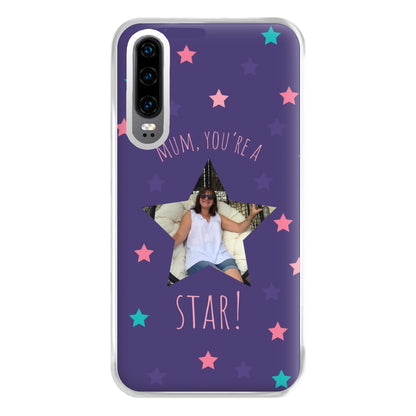 Star - Personalised Mother's Day Phone Case for Huawei P30