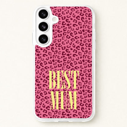 Best Mum Leopard Print Phone Case for Galaxy S26 Plus