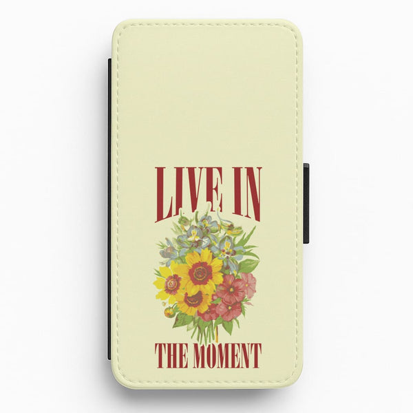 Live In The Moment  Flip / Wallet Phone Case