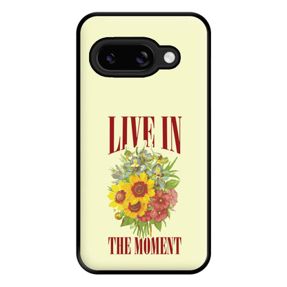 Live In The Moment Phone Case for Google Pixel 8a