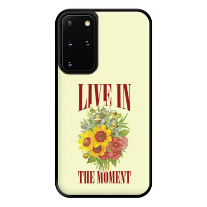 Live In The Moment Phone Case for Galaxy S20 Plus
