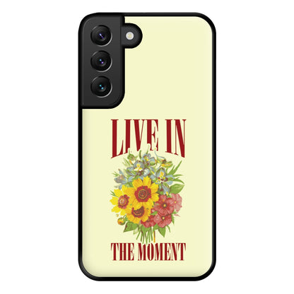 Live In The Moment Phone Case for Galaxy S22 Plus