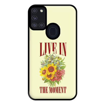 Live In The Moment Phone Case for Galaxy A21s