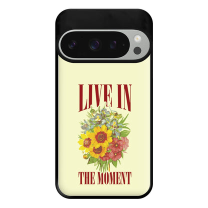 Live In The Moment Phone Case for Google Pixel 9 Pro XL