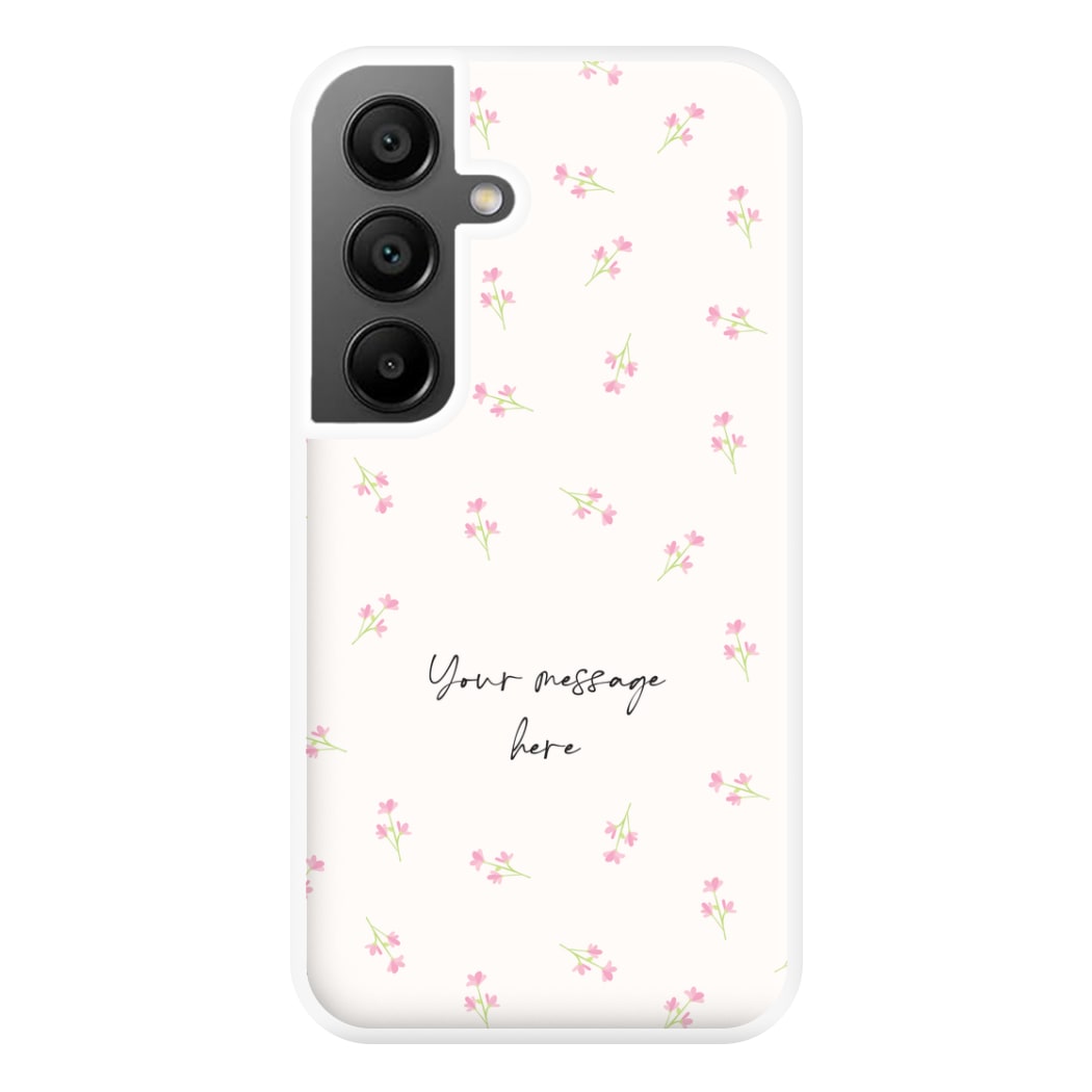 Floral Personalised Message Phone Case for Galaxy A56