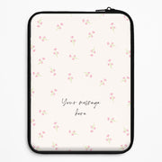 Floral Personalised Message Laptop Sleeve 1