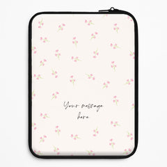 Floral Personalised Message Laptop Sleeve