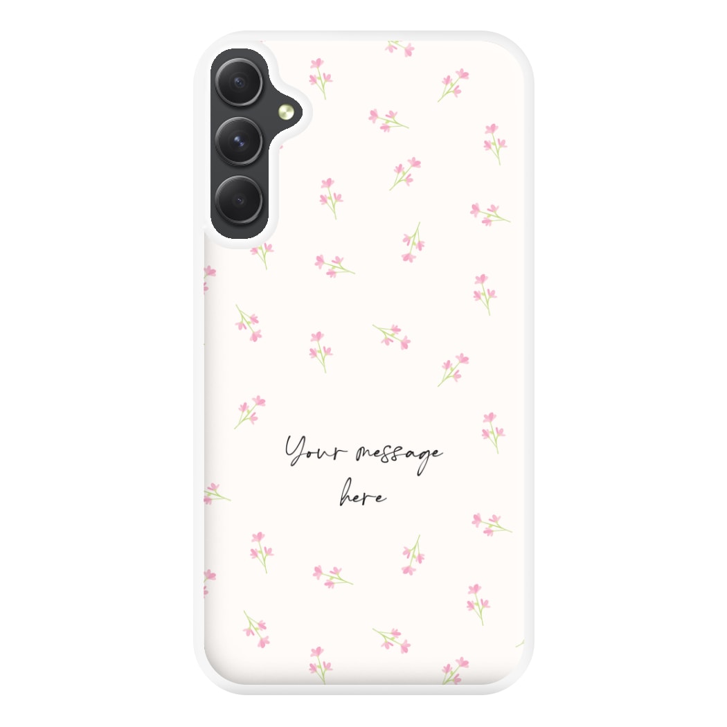 Floral Personalised Message Phone Case for Galaxy A54