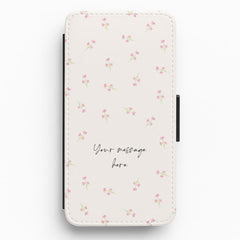 Floral Personalised Message Flip / Wallet Phone Case