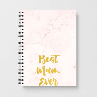 Golden Best Mum Ever Notebook