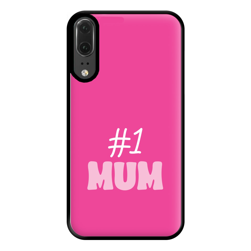 Number One Mum Phone Case for Huawei P20