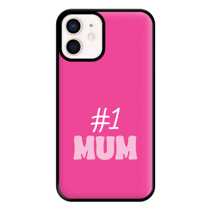 Number One Mum Phone Case for iPhone 12 Mini
