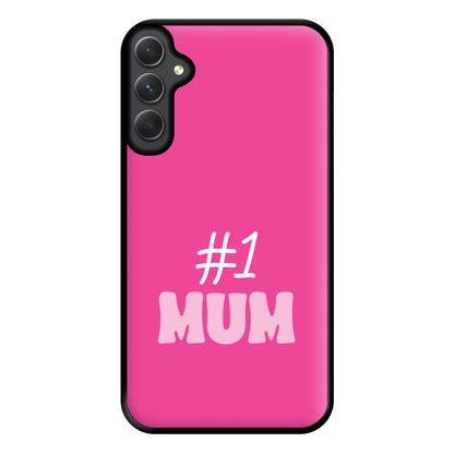 Number One Mum Phone Case for Galaxy A34