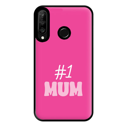 Number One Mum Phone Case for Huawei P30 Lite