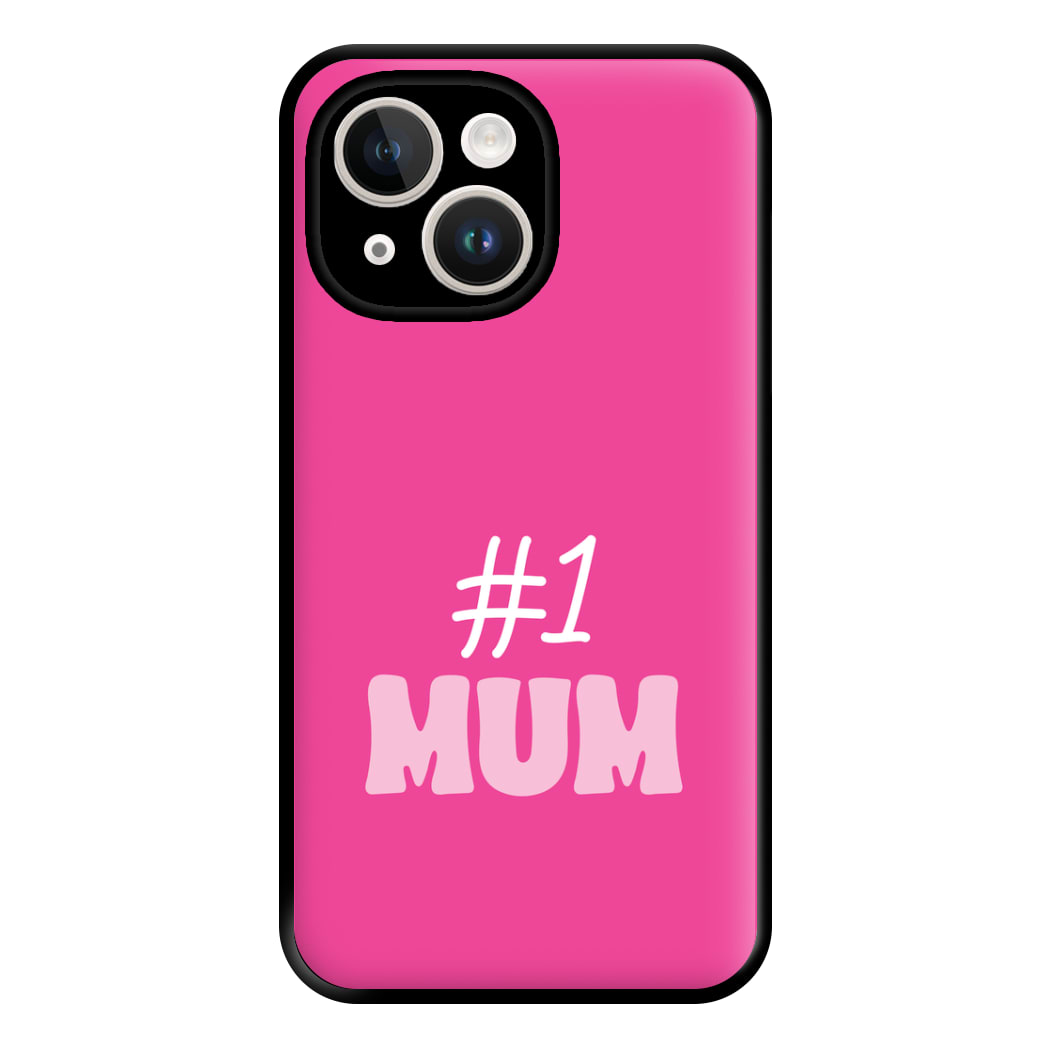 Number One Mum Phone Case for iPhone 14 Plus