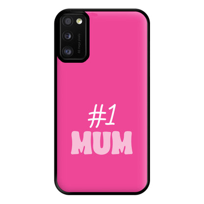 Number One Mum Phone Case for Galaxy A41