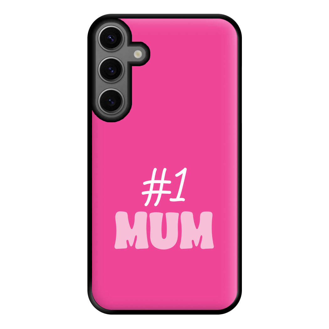 Number One Mum Phone Case for Galaxy S23FE
