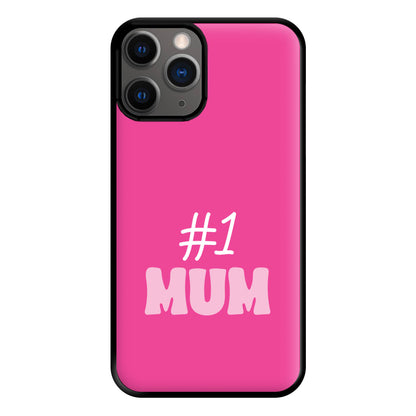 Number One Mum Phone Case for iPhone 12 Pro Max