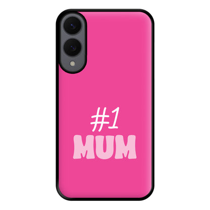 Number One Mum Phone Case for Galaxy S25 Edge