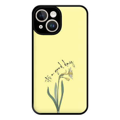 It's A Good Day Phone Case for iPhone 14