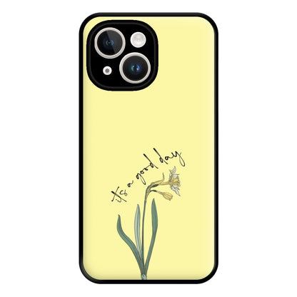 It's A Good Day Phone Case for iPhone 14 Plus