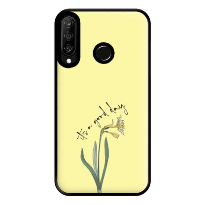 It's A Good Day Phone Case for Huawei P30 Lite