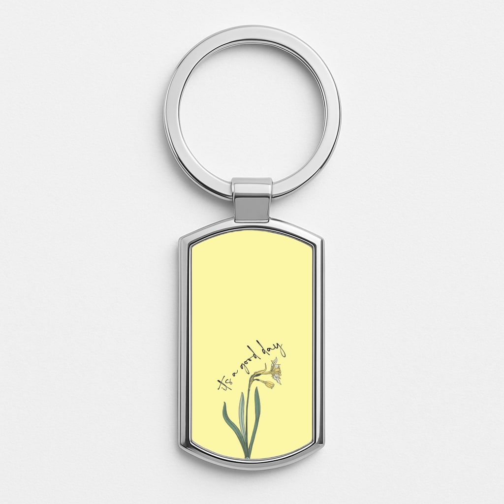 It's A Good Day Silver Keyring