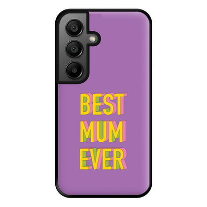 Geometric Best Mum Ever Phone Case for Galaxy A56