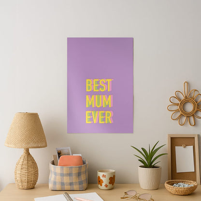 Geometric Best Mum Ever Art Print