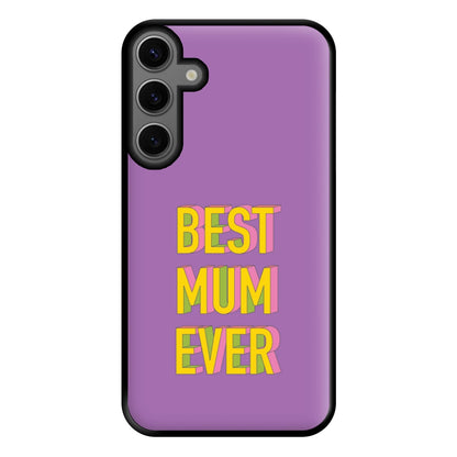 Geometric Best Mum Ever Phone Case for Galaxy S23FE