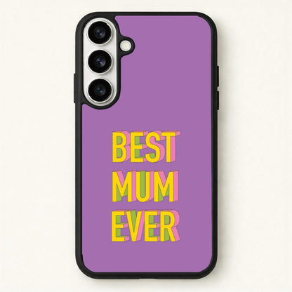 Geometric Best Mum Ever Phone Case for Galaxy S26 Plus