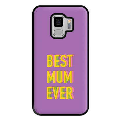Geometric Best Mum Ever Phone Case for Galaxy S9 Plus