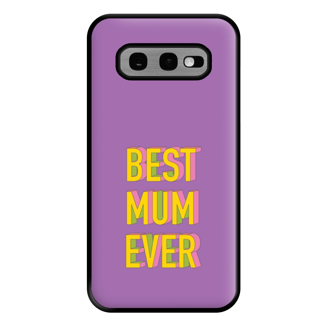 Geometric Best Mum Ever Phone Case for Galaxy S10e