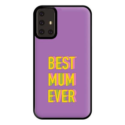 Geometric Best Mum Ever Phone Case for Galaxy A71