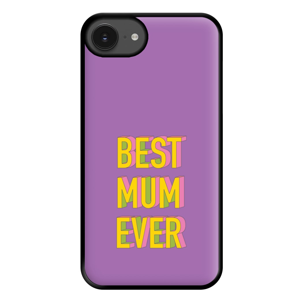 Geometric Best Mum Ever Phone Case for iPhone 16e