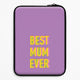 Mother's DayLaptop Sleeves