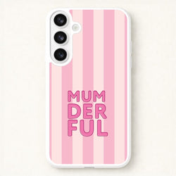Mumderful Phone Case for Galaxy S26