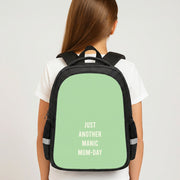 Just Another Manic Mumday Backpack 4