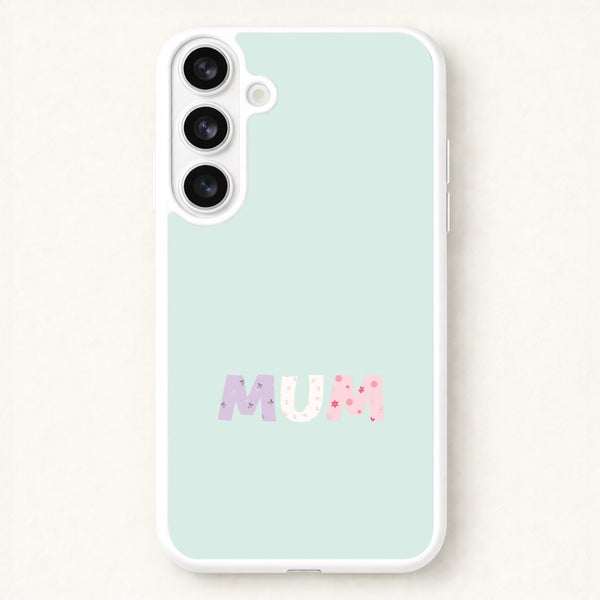 Mum Patchwork Phone Case for Galaxy S26