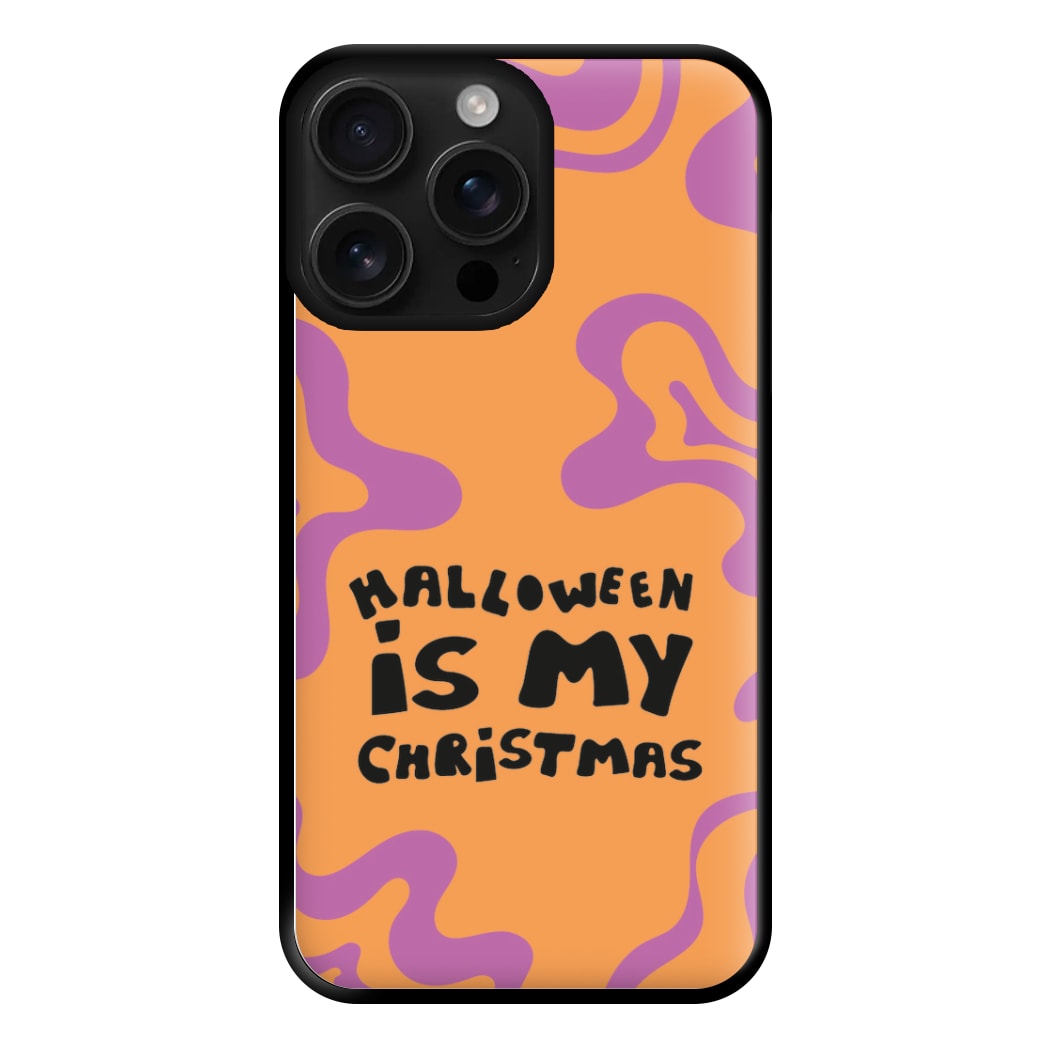 Halloween Is My Christmas - Myers Phone Case