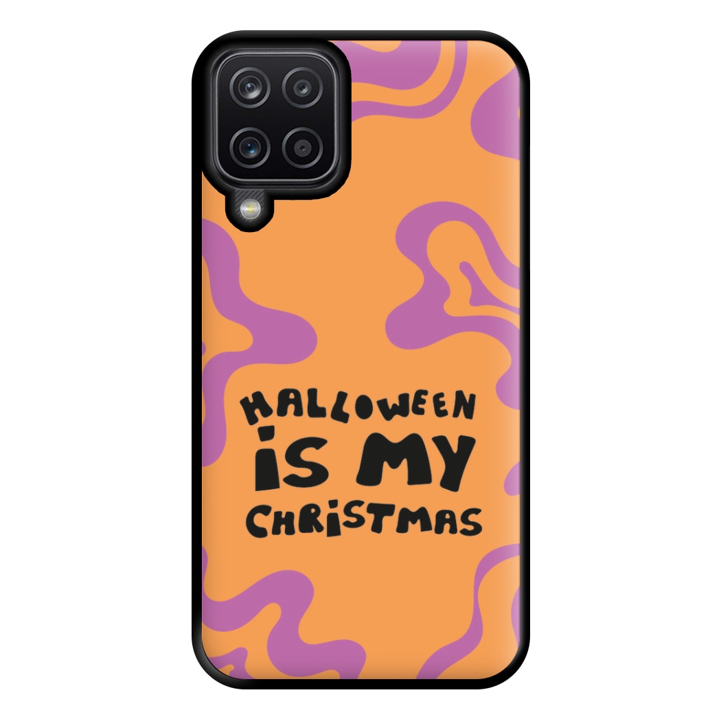 Halloween Is My Christmas - Myers Phone Case for Galaxy A12