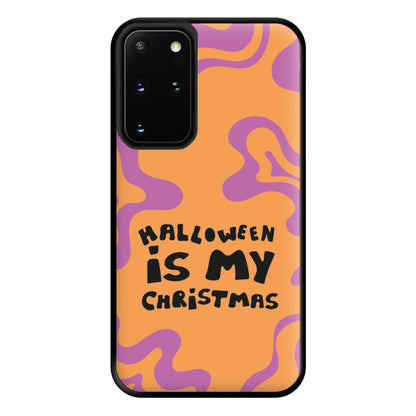 Halloween Is My Christmas - Myers Phone Case for Galaxy S20 Plus