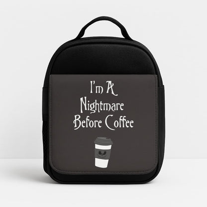 I'm A Nightmare Before Coffee Lunchbox