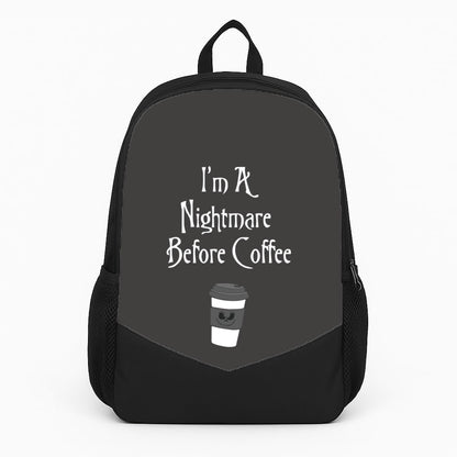 I'm A Nightmare Before Coffee Backpack