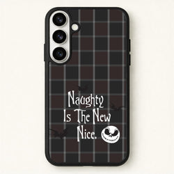 Naughty Is The New Nice Phone Case for Galaxy S26 Plus